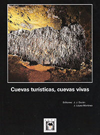 CUEVAS TURÍSTICAS, CUEVAS VIVAS